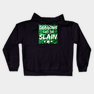 Dragons Can Be Slain Kids Hoodie